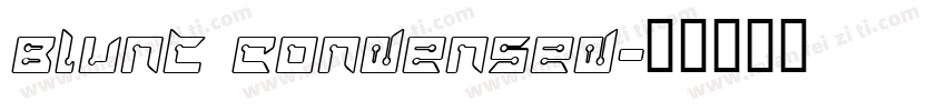 Blunt Condensed字体转换
